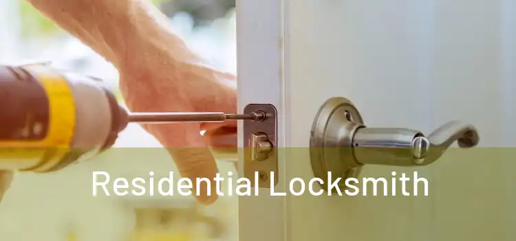 Residential Locksmith 